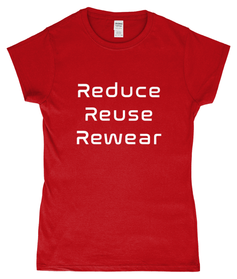 Reduce Reuse Rewear SoftStyle Ladies Fitted Ringspun T-Shirt White - Image 2